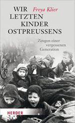 Buchvorstellung: Wir letzten Kinder Ostpreußens von Freya Klier thumbnail