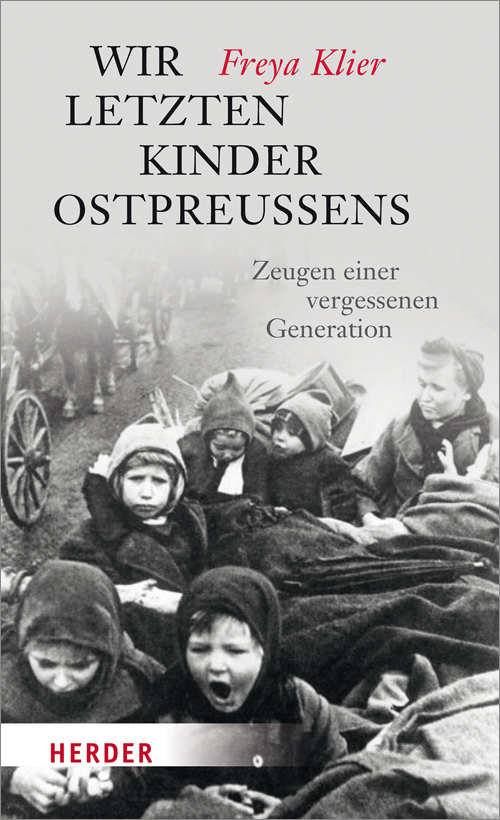 Freya Klier “Wir letzten Kinder Ostpreußens” thumbnail